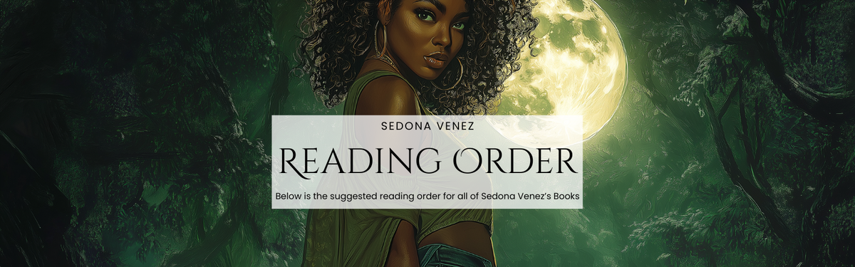 Sedona Venez reading order