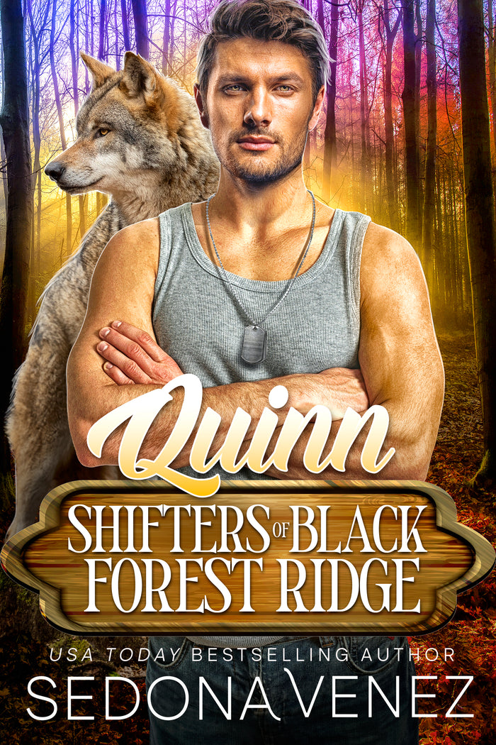 Quinn, Shifters of Black Forest Ridge Book 1
