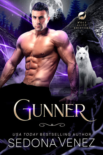 Gunner - Wolf Elite Shifters Book 1 by Sedona Venez